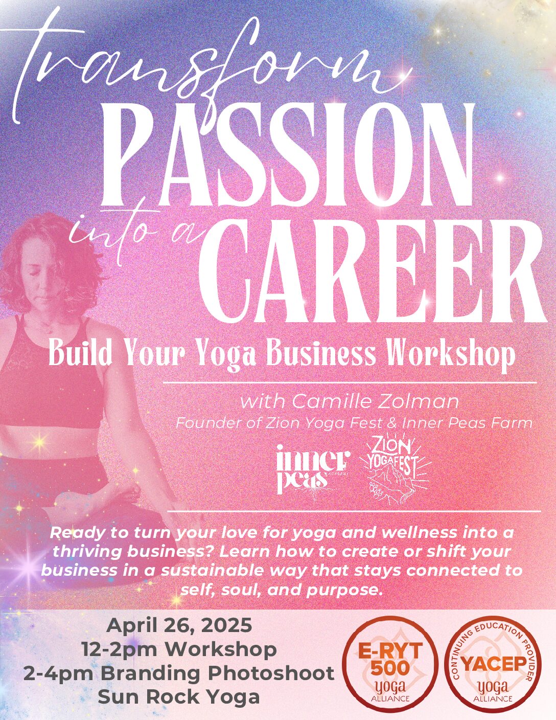 Yoga and Business Workshop Flyer Business of Yoga Workshop - Profitable Wellness Career Photo Shoot Pictures CEC Yoga Alliance