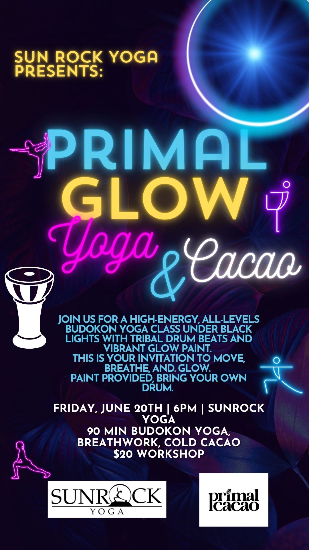 Green and Pink Vibrant Illustrative Neon Glow Party Your Story (2) (1) Primal Glow Yoga and Cacao Ceremony